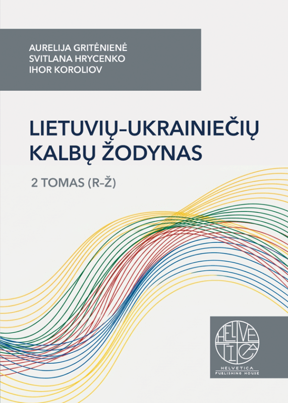 Lietuvių–ukrainiečių kalbų žodynas. 2 tomas