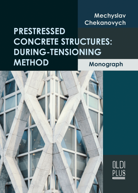Prestressed Concrete Structures: During-Tensioning Method